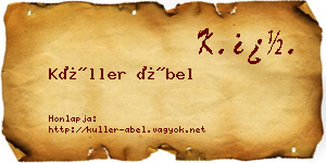 Küller Ábel névjegykártya